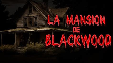  El Misterio de la Mansión Blackwood: Aventuras góticas y enigmas sobrenaturales en la era del cine mudo