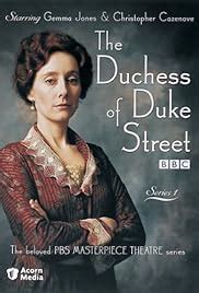 ¿The Duchess of Duke Street? Una comedia romántica llena de intrigas y secretos en la Londres victoriana?